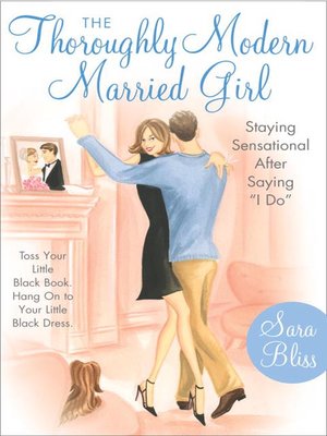 cover image of The Thoroughly Modern Married Girl